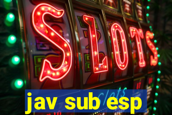 jav sub esp